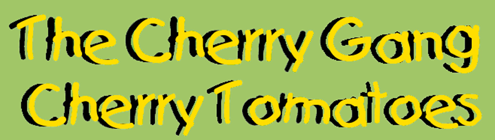 The Cherrry Gang - Cherry Tomato